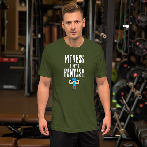Fitness Is Not a Fantasy - T-Shirt - 8-Bit